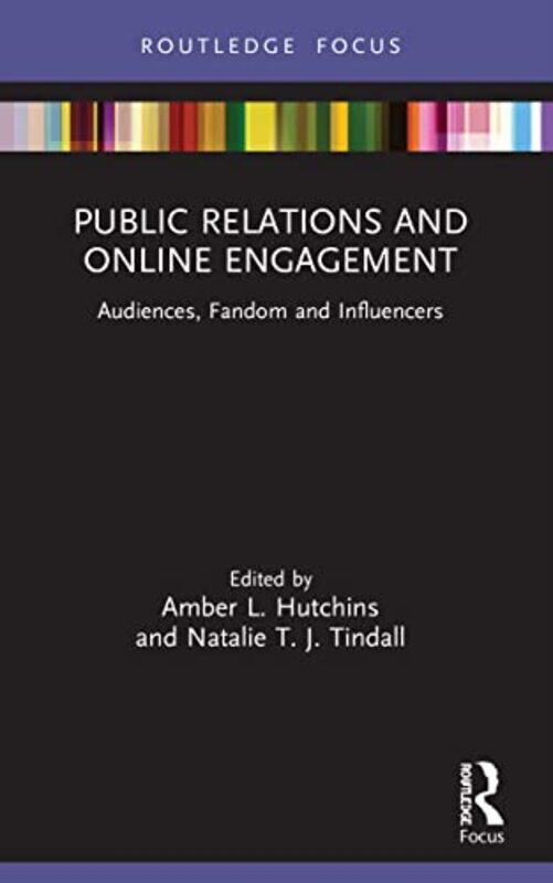 

Public Relations and Online Engagement by Steven Holzner-Paperback
