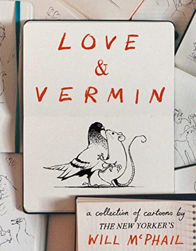 

Love and Vermin by Will McPhail-Hardcover