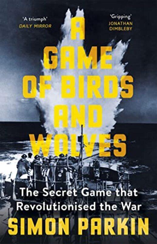 

A Game of Birds and Wolves by Simon Parkin-Paperback