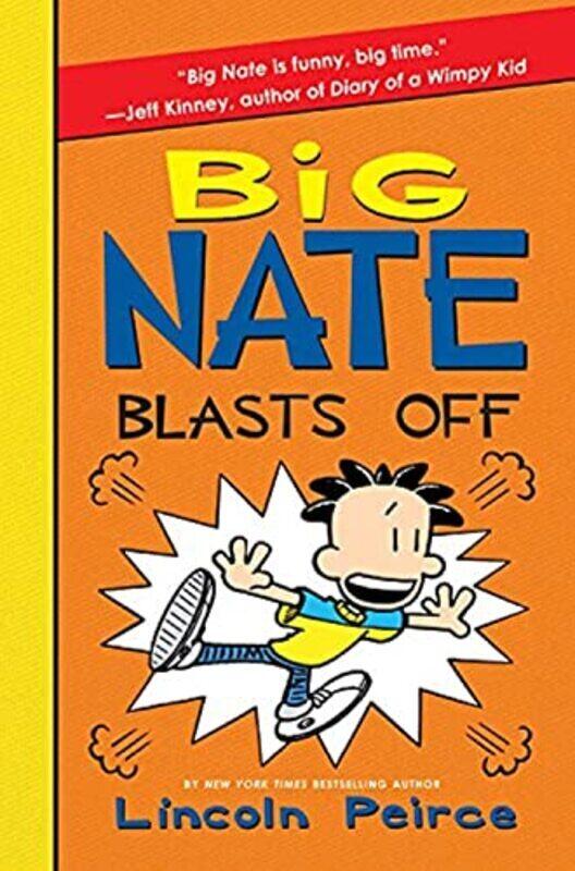 

Big Nate Blasts Off,Paperback by Peirce, Lincoln - Peirce, Lincoln