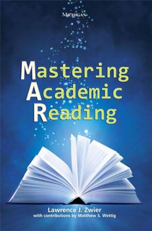 

Mastering Academic Reading by Lawrence J Zwier-Paperback