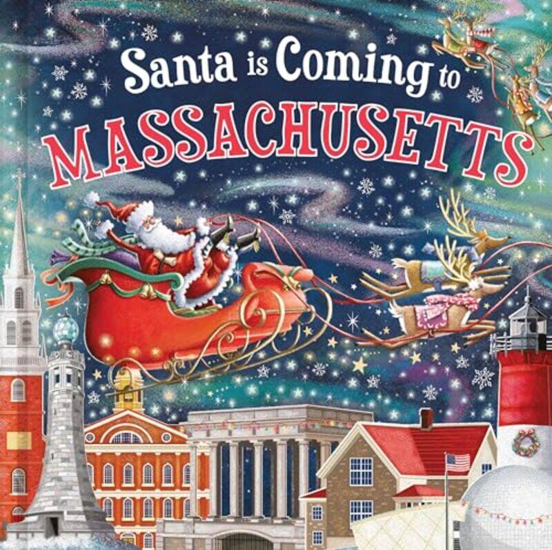 

Santa Is Coming To Massachusetts By Smallman Steve - Hardcover