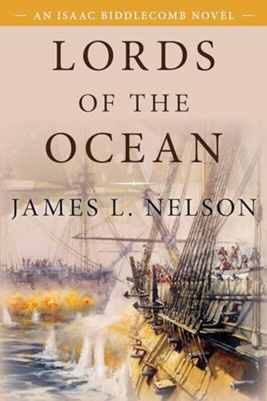 

Lords Of The Ocean by James L Nelson-Paperback