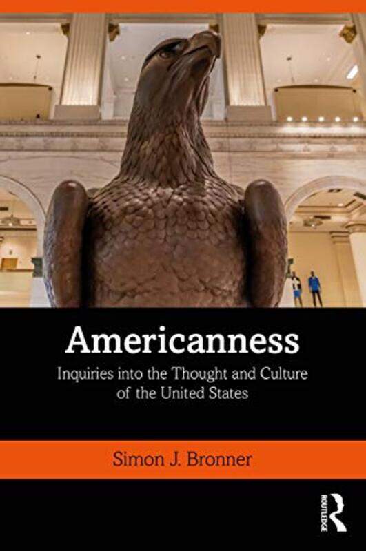 

Americanness by Simon J Bronner-Paperback