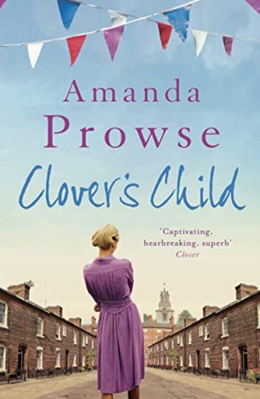 

Clovers Child by Amanda Prowse-Paperback