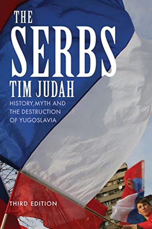 

The Serbs by Tim Judah-Paperback