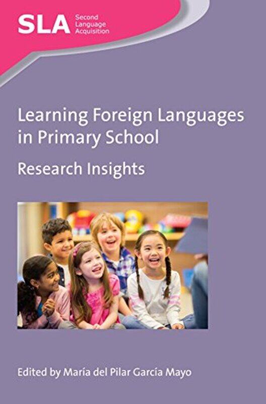 

Learning Foreign Languages in Primary School by Frederick Wilkinson-Paperback