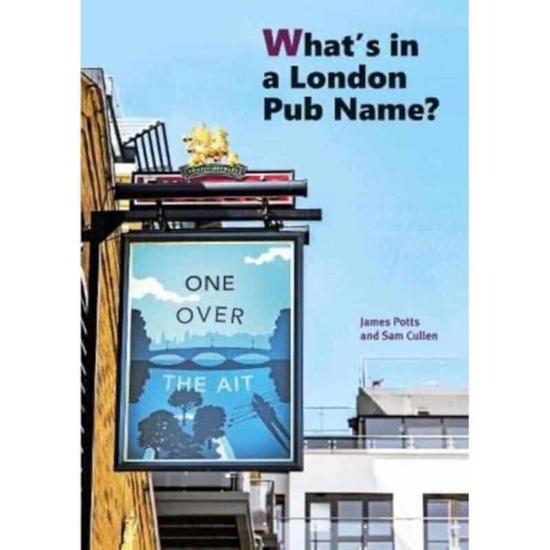 

Whats in a London Pub Name by Vox-Paperback