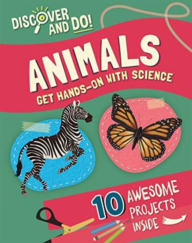 

Discover and Do Animals by Marcos AnceloviciFrancis Dupuis-deri-Hardcover