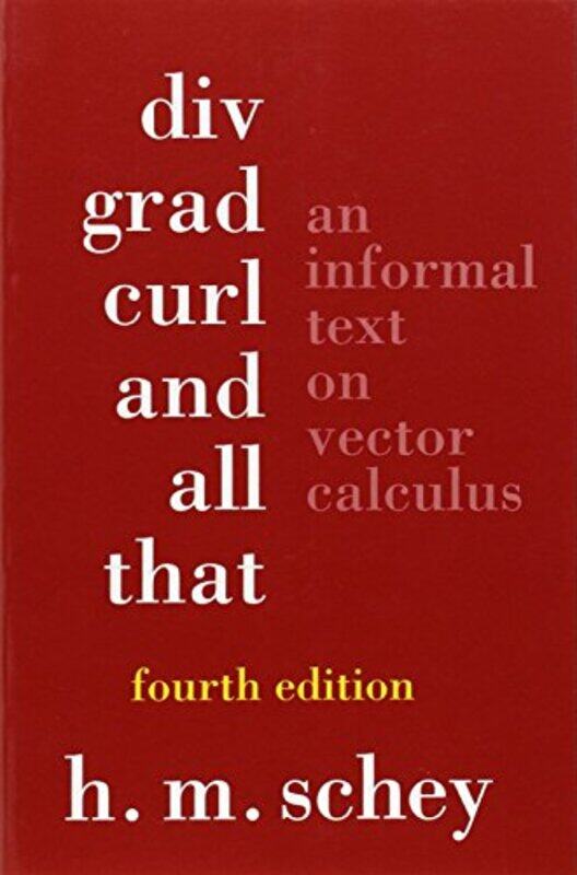 

Div Grad Curl and All That by Raymond Jr HaberskiAndrew Hartman-Paperback