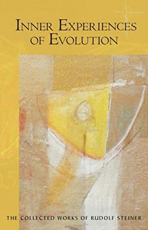 

Inner Experiences of Evolution by Adrienne MasonKim Smith-Paperback