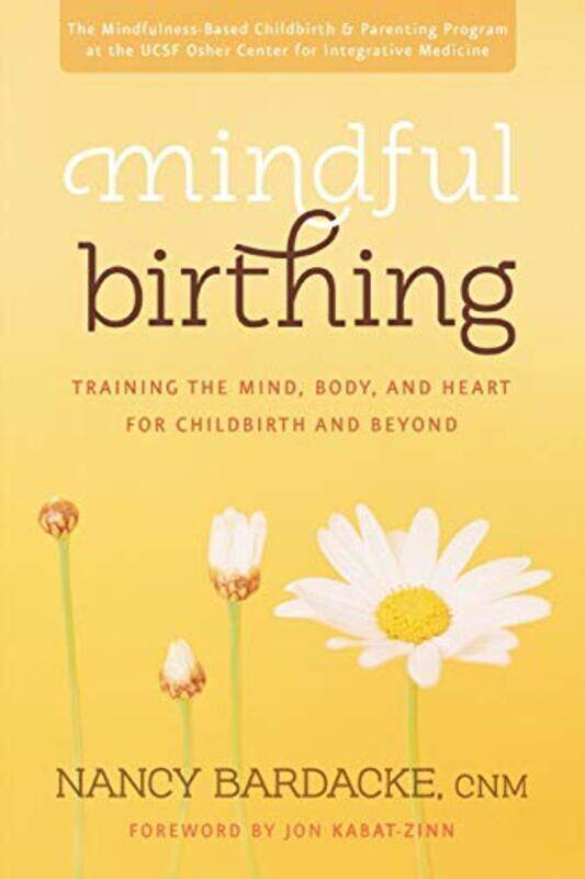 

Mindful Birthing,Paperback by Bardacke, Nancy