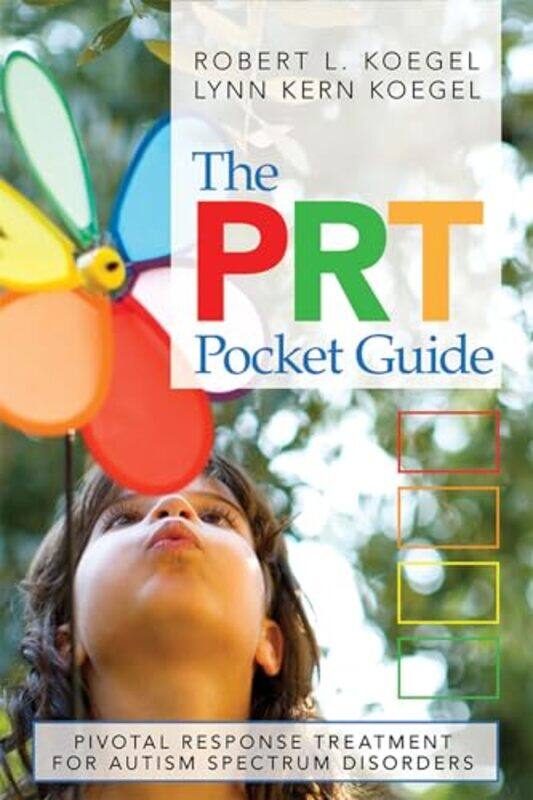

The PRT Pocket Guide by Robert L KoegelLynn Kern Koegel-Paperback