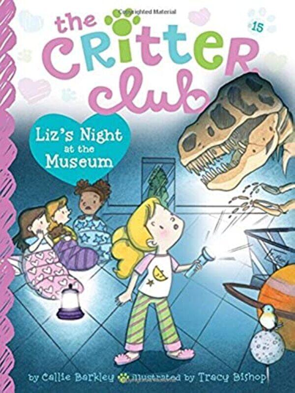 

Liz's Night at the Museum, 15,Paperback,By:Callie Barkley