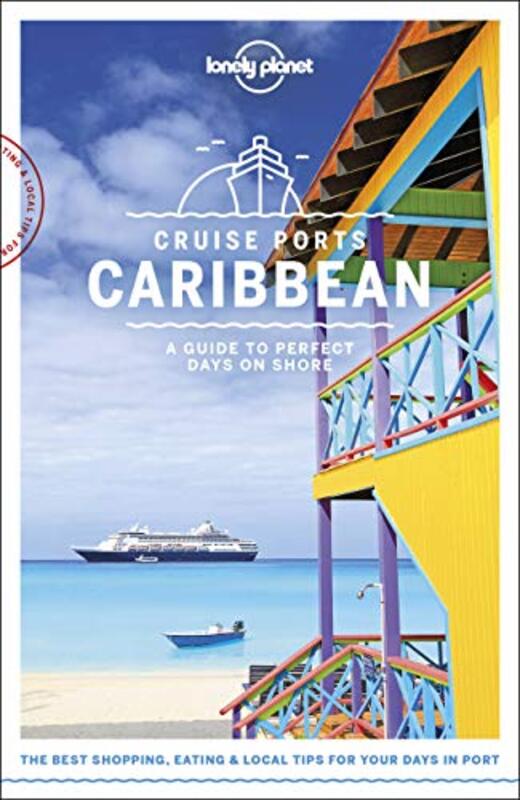 Lonely Planet Cruise Ports Caribbean,Paperback by Lonely Planet - Bartlett, Ray - Clammer, Paul - Egerton, Alex - Kaminski, Anna - Kinser, Joshua - Le