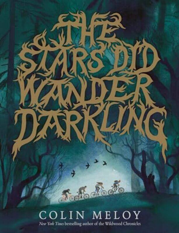

The Stars Did Wander Darkling by Colin Meloy-Hardcover
