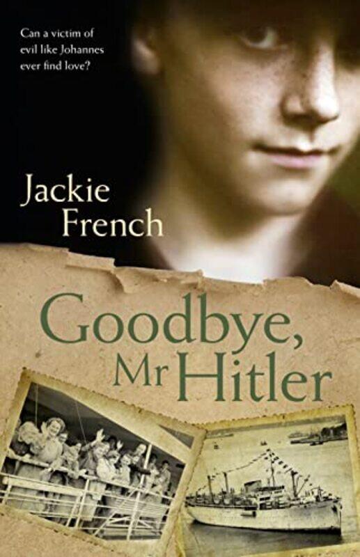 

Goodbye Mr Hitler by Jackie French-Paperback