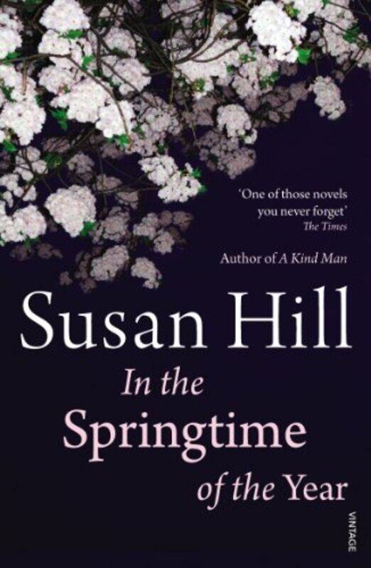 

In the Springtime of the Year by Susan Hill-Paperback