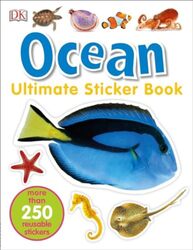 Ultimate Sticker Book Ocean More Than 250 Reusable Stickers by DK Paperback