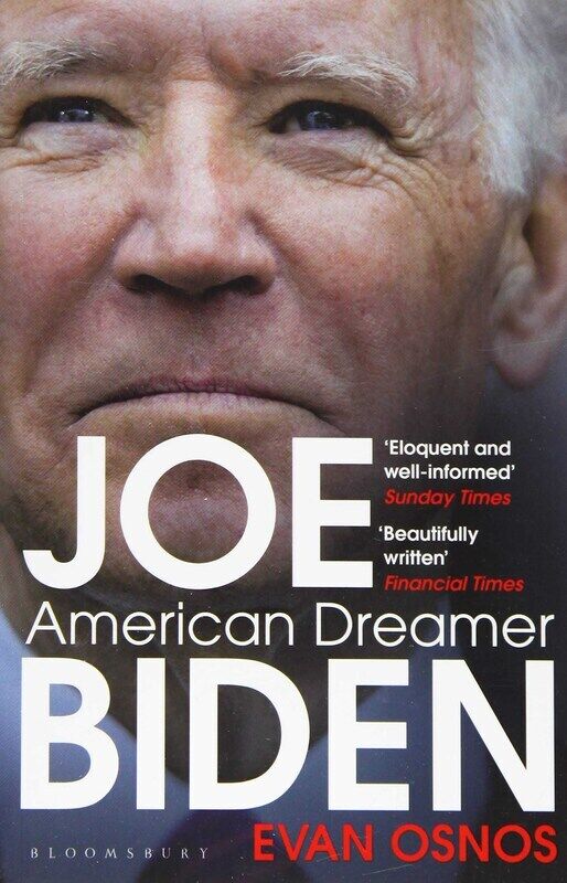 

Joe Biden: American Dreamer, Paperback Book, By: Evan Osnos