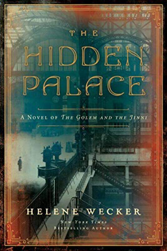 

The Hidden Palace by Helene Wecker-Paperback