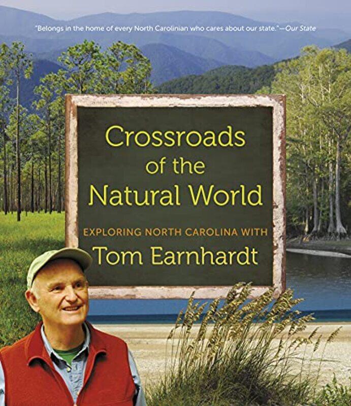 

Crossroads Of The Natural World By Earnhardt Tom - Paperback