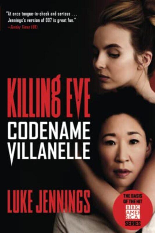 

Killing Eve Codename Villanelle Mti By Jennings Luke - Paperback
