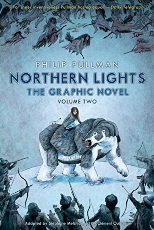 

Northern Lights The Graphic Novel Volume 2 by Philip Pullman-Paperback