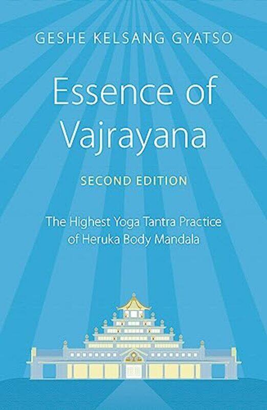 

Essence Of Vajrayana by Geshe Kelsang Gyatso-Paperback