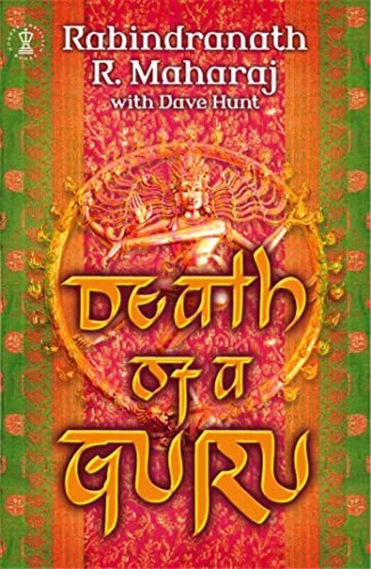 

Death of a Guru by Dave HuntRabindranath Maharaj-Paperback