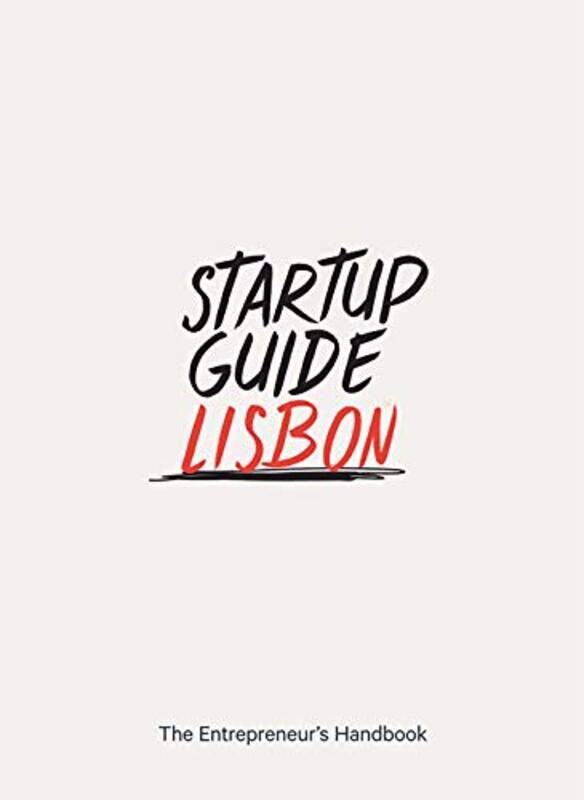 

Startup Guide Lisbon by Startup Guide-Paperback