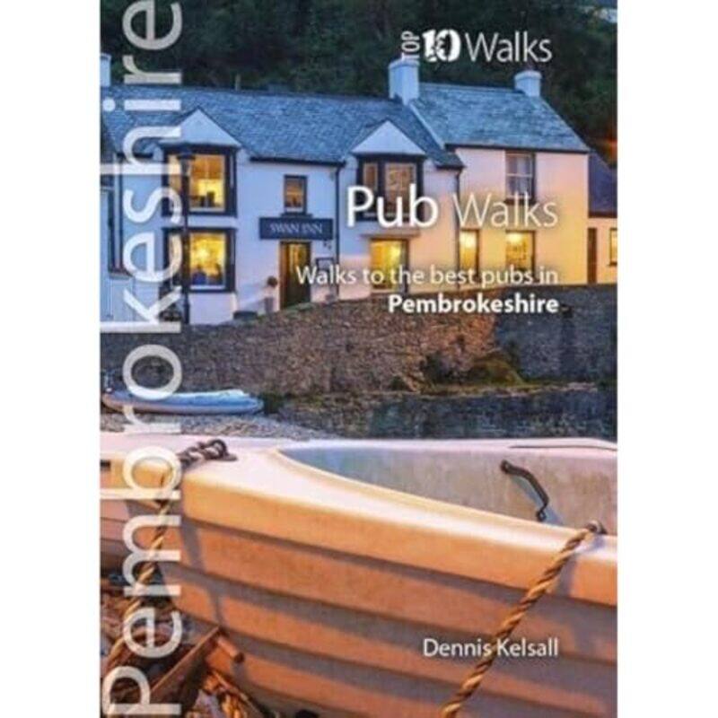 

Pub Walks Pembrokeshire by Dennis Kelsall-Paperback