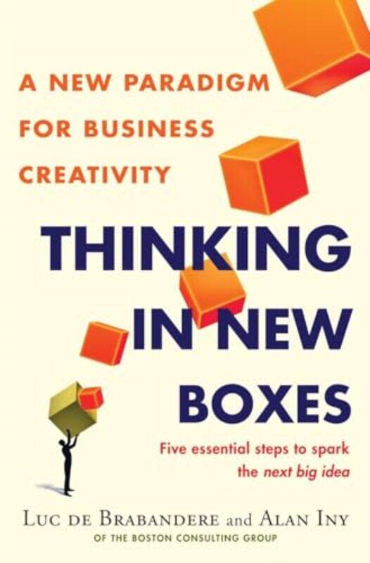 

Thinking in New Boxes by Luc De BrabandereAlan Iny-Hardcover
