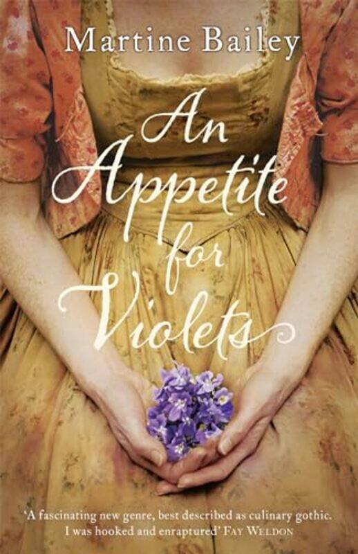 

An Appetite for Violets by Martine Bailey-Paperback