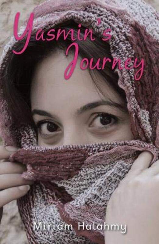 

Yasmins Journey by Halahmy Mirian-Paperback