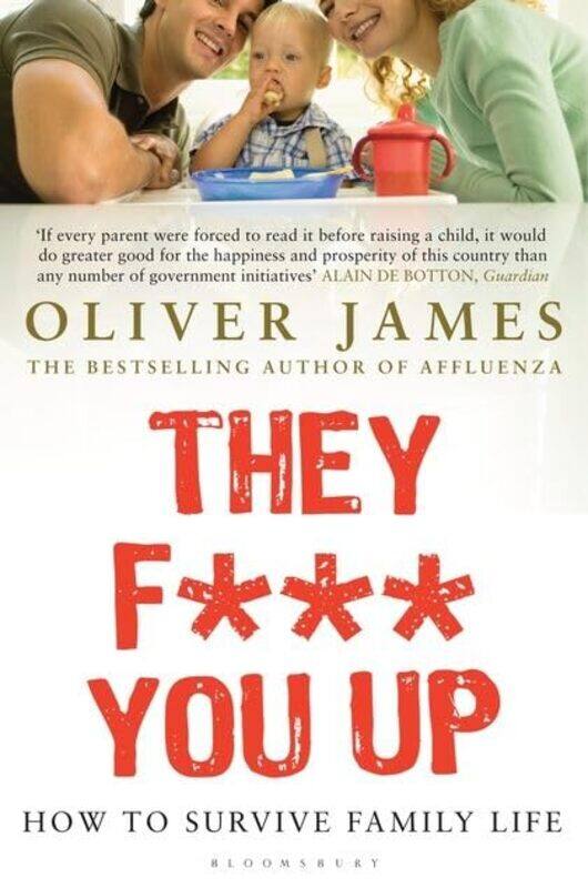 

They F*** You Up by Oliver James-Paperback