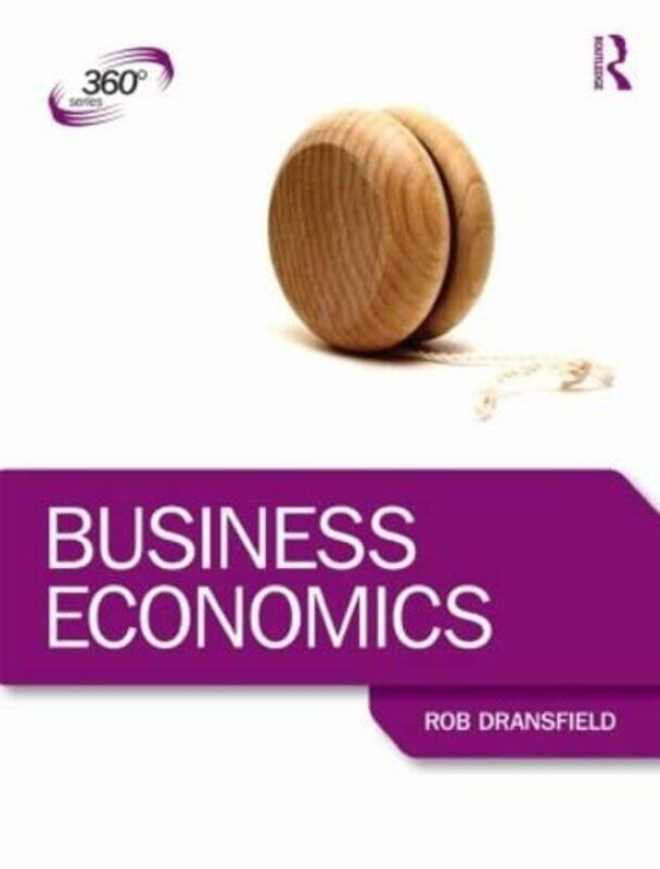 

Business Economics by Megan BydderAlexander ClarkNicholas CoupeJohn Pattison-Paperback