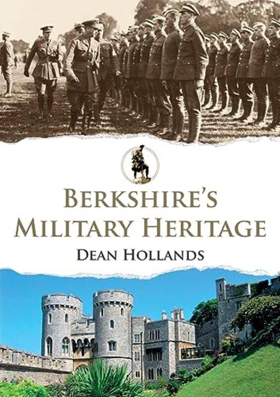 

Berkshires Military Heritage by Dean Hollands-Paperback