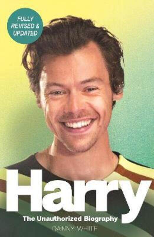 

Harry: The Unauthorized Biography,Paperback, By:White, Danny