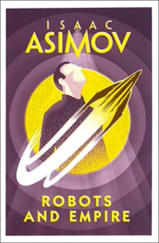 

Robots And Empire By Asimov, Isaac Paperback