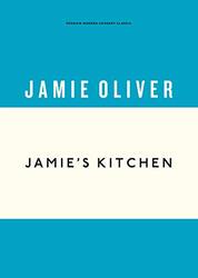 Jamie's Kitchen, Hardcover Book, By: Jamie Oliver