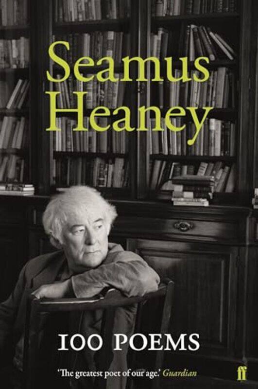 

100 Poems by Seamus Heaney-Hardcover