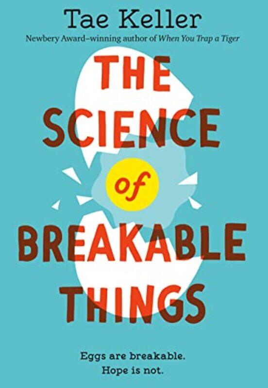 

Science Of Breakable Things By Keller Tae - Paperback