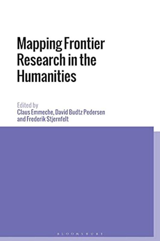 

Mapping Frontier Research in the Humanities by Mark Eden Horowitz-Paperback
