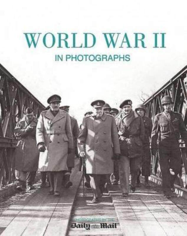 

World War II in Photographs.Hardcover,By :Robin Cross