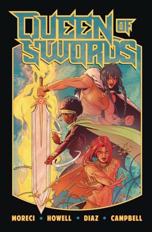 

Queen of Swords A Barbaric Tale by Michael Moreci-Paperback