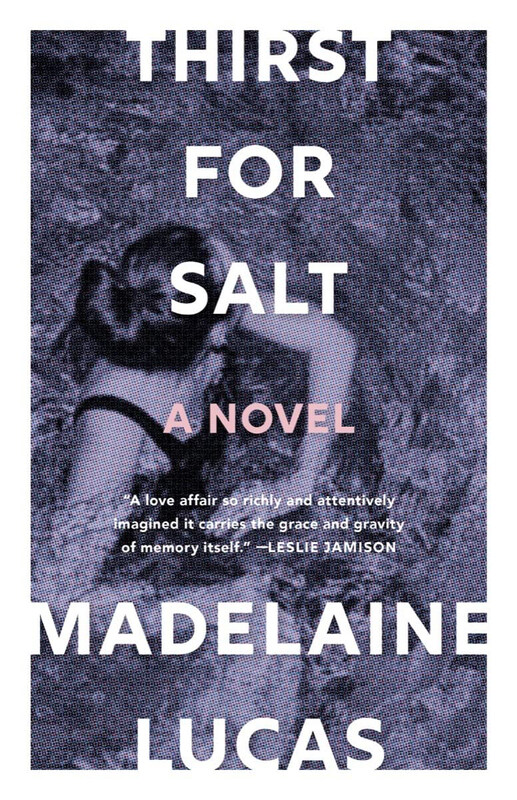 

Thirst for Salt, Paperback Book, By: Madelaine Lucas