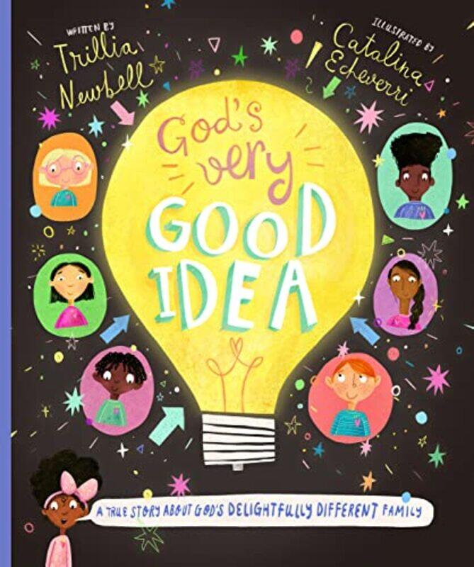 

Gods Very Good Idea Storybook by Trillia J NewbellCatalina Echeverri-Hardcover