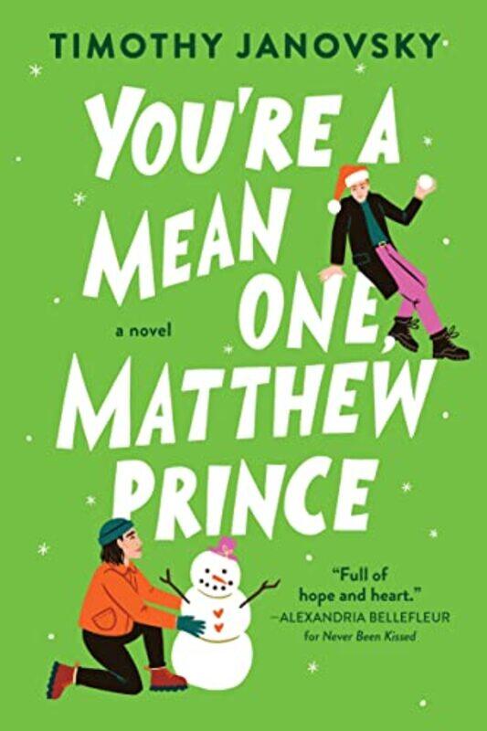 

Youre a Mean One Matthew Prince by Timothy Janovsky-Paperback