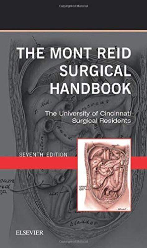 

The Mont Reid Surgical Handbook: Mobile Medicine Series Paperback by The University of Cincinnati Residents - Makley, Amy